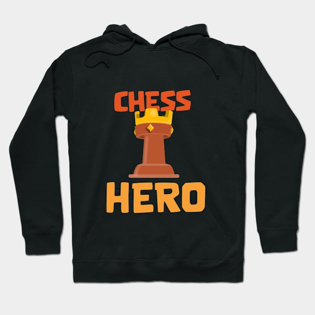 Chess Hero Hoodie by Marshallpro